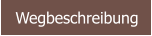 Wegbeschreibung