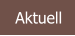 Aktuell